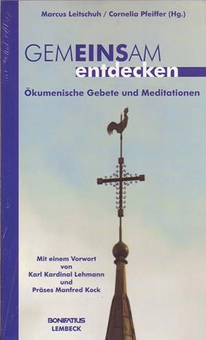 Bild des Verkufers fr Gemeinsam entdecken; kumenische Gebete und Meditationen zum Verkauf von Bcherhandel-im-Netz/Versandantiquariat