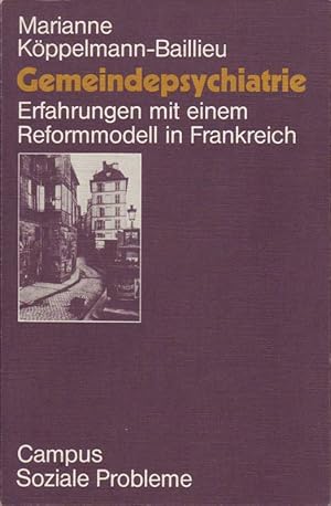 Gemeindepsychiatrie; Erfahrungen mit einem Reformmodell in Frankreich