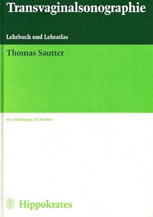 Bild des Verkufers fr Transvaginalsonographie; Lehrbuch und Lehratlas zum Verkauf von Bcherhandel-im-Netz/Versandantiquariat