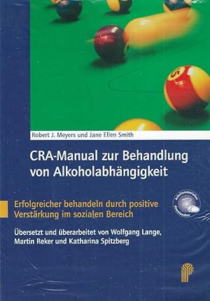 Seller image for CRA-Manual zur Behandlung von Alkoholabhngigkeit; Erfolgreicher behandeln durch positive Verstrkung im sozialen Bereich for sale by Bcherhandel-im-Netz/Versandantiquariat