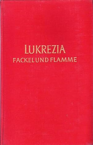 Bild des Verkufers fr Lukrezia; Fackel und Flamme zum Verkauf von Bcherhandel-im-Netz/Versandantiquariat