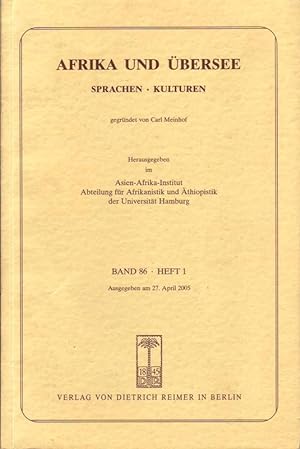 Afrika und Übersee; Sprachen Kulturen; Band 85 Heft 2; Ausgegeben am 9. August 2004