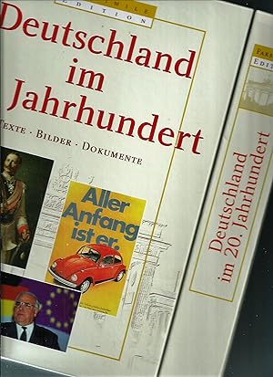 Deutschland im 20. Jahrhundert; Texte Bilder Dokumente; Faksimile Edition; (Grundwerk 2 x über 90...
