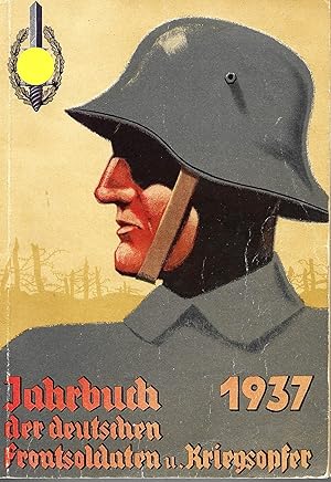 Seller image for Jahrbuch der deutschen Frontsoldaten und Kriegsopfer; 1937; (Diese Ausgabe enthlt den Anzeigenteil fr Hannover-Braunschweig) for sale by Bcherhandel-im-Netz/Versandantiquariat