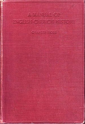Bild des Verkufers fr A Manual of English Church History zum Verkauf von Bcherhandel-im-Netz/Versandantiquariat