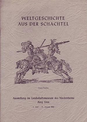 Weltgeschichte aus der Schachtel; Ausstellung im Landschaftsmuseum des Niederrheins Burg Linn