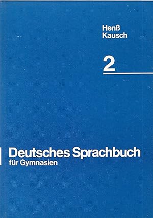 Deutsches Sprachbuch für Gymnasien; Band 2; Mittelstufe (8.-10. Schuljahr)