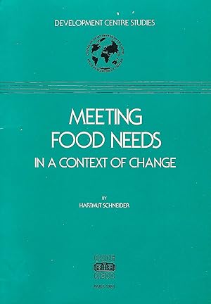 Immagine del venditore per Meeting Food Needs; In a context of change venduto da Bcherhandel-im-Netz/Versandantiquariat
