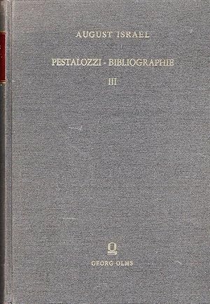 Bild des Verkufers fr Pestalozzi-Bibliographie; Die Schriften und Briefe Pestalozzis nach der Zeitfolge; Schriften und Aufstze ber ihn nach Inhalt und Zeitfolge; Zusammengestellt und mit Inhaltsangaben versehen; Hier: Band III (3) (von 3); Schriften und Aufstze ber Pestalozzi, mit Nachtrgen von Willibald Klinke zum Verkauf von Bcherhandel-im-Netz/Versandantiquariat