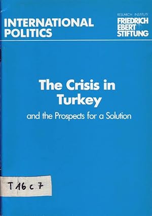 Bild des Verkufers fr The Crisis in Turkey and the Prospects for a Solution zum Verkauf von Bcherhandel-im-Netz/Versandantiquariat