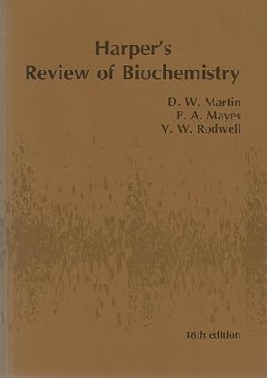 Harper's Review of Biochemistry; Harper's Biochemistry