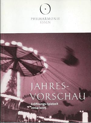 Seller image for Philharmonie Essen; Jahresvorschau; Erffnungs-Spielzeit 2004/2005 for sale by Bcherhandel-im-Netz/Versandantiquariat