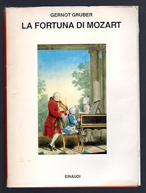 Bild des Verkufers fr La fortuna di Mozart zum Verkauf von Sergio Trippini