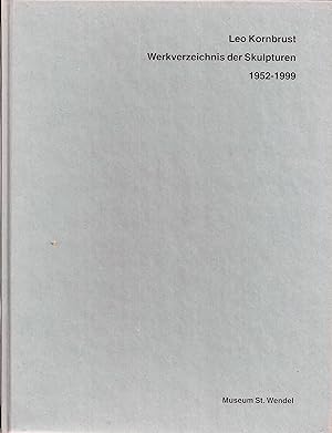 Seller image for Leo Kornbrust; Werkverzeichnis der Skulpturen 1952-1999 for sale by Bcherhandel-im-Netz/Versandantiquariat