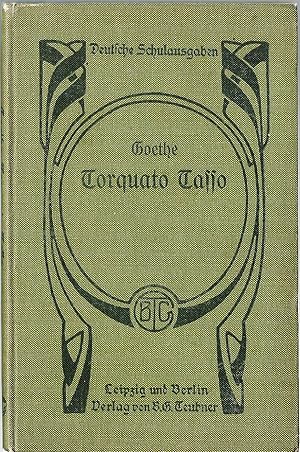 Seller image for Torquato Tasso; Ein Schauspiel; Fr Schulunterricht und Selbstgebrauch for sale by Bcherhandel-im-Netz/Versandantiquariat