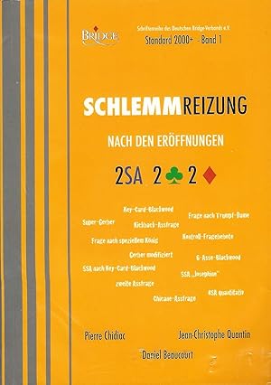 Seller image for Schlemmreizung nach den Erffnungen 2SA, 2Treff, 2Karo; Standard 2000+ Band 1 for sale by Bcherhandel-im-Netz/Versandantiquariat