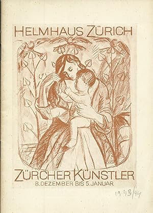 Bild des Verkufers fr Ausstellung Zrcher Knstler im Helmhaus, 8. Dezember 1943 - 5. Januar 1944; Objekt- und Preisliste zum Verkauf von Bcherhandel-im-Netz/Versandantiquariat