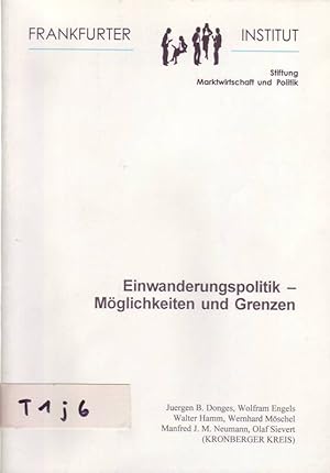 Imagen del vendedor de Einwanderunspolitik - Mglichkeiten und Grenzen a la venta por Bcherhandel-im-Netz/Versandantiquariat