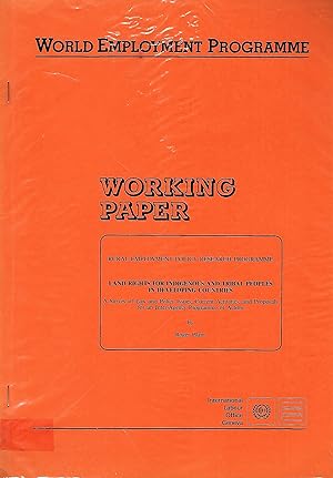 Bild des Verkufers fr Land Rights for Indigenous and Tribal Peoples in Developing Countries; A Survey of Law and Policy Issues, Current Activities, and Proposals for an Inter-Agency Programme of Action; World Employment Programme; Working Papers; Rural Employment Policy Research Programme zum Verkauf von Bcherhandel-im-Netz/Versandantiquariat