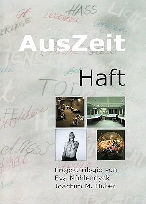 Imagen del vendedor de Projekttrilogie; Auszeit; Band: Haft a la venta por Bcherhandel-im-Netz/Versandantiquariat