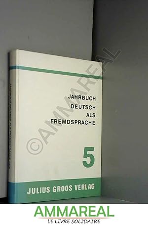 Bild des Verkufers fr Jahrbuch Deutsch Als Fremdsprache 5 zum Verkauf von Ammareal