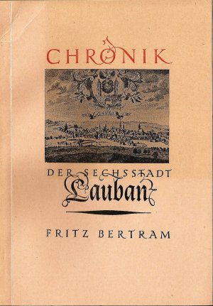 Chronik der Sechsstadt Lauban