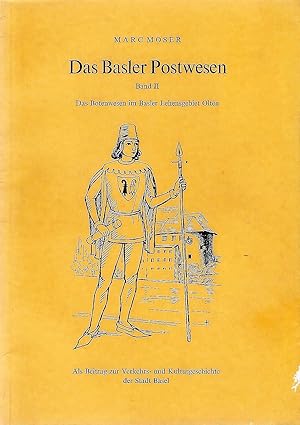 Seller image for Das Basler Postwesen; Band II (2); Das Botenwesen im Basler Lehensgebiet Olten for sale by Bcherhandel-im-Netz/Versandantiquariat