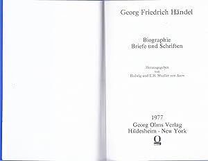 Bild des Verkufers fr Georg Friedrich Hndel; Biographie; Briefe und Schriften; (Reprint 1977 nach Original von 1947, verkleinert.) zum Verkauf von Bcherhandel-im-Netz/Versandantiquariat