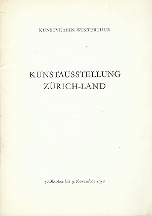 Bild des Verkufers fr Kunstausstellung Zrich-Land, 5. Oktober 1958 - 9. Dezember 1958; Objekt- und Preisliste zum Verkauf von Bcherhandel-im-Netz/Versandantiquariat