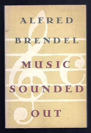 Immagine del venditore per Music Sounded Out: Essays, Lectures, Interviews, Afterthoughts venduto da Sergio Trippini