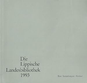 Die Lippische Landesbibliothek 1993; Bau-Sammlung-Partner