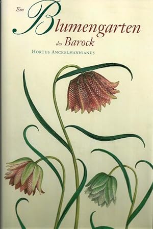 Bild des Verkufers fr Ein Blumengarten des Barock zum Verkauf von Bcherhandel-im-Netz/Versandantiquariat