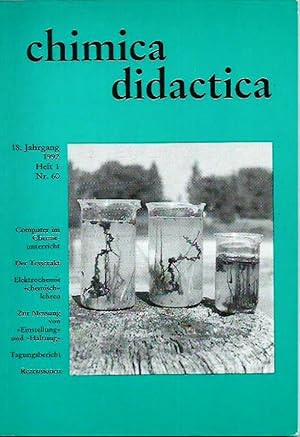 Bild des Verkufers fr chimica didactica; Zeitschrift fr Didaktik der Chemie; 18. Jahrgang 1992 Heft 1 Nr. 60 zum Verkauf von Bcherhandel-im-Netz/Versandantiquariat