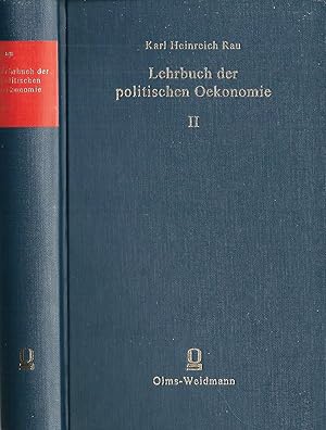 Bild des Verkufers fr Lehrbuch der politischen Oekonomie; Band II (2); Grundstze der Volkswirtschaftspflege mit anhaltender Rcksicht auf bestehende Staatseinrichtungen zum Verkauf von Bcherhandel-im-Netz/Versandantiquariat