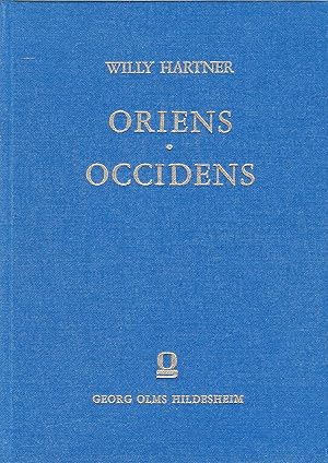 Bild des Verkufers fr Oriens - Occidens; Ausgewhlte Schriften zur Wissenschafts- und Kulturgeschichte. Festschrift zum 60. Geburtstag. Band 1 (Von 2). zum Verkauf von Bcherhandel-im-Netz/Versandantiquariat