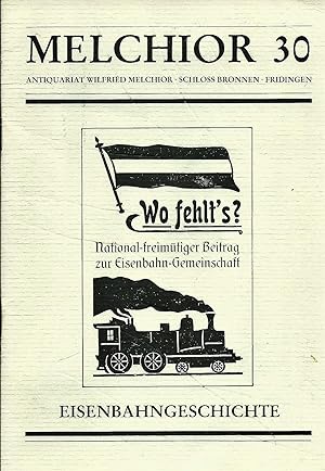 Melchior 30; (Katalog Nr. 30); Eisenbahngeschichte