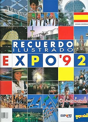 Imagen del vendedor de Recuerdo ilustrado Expo '92 (1992); Version Espanola a la venta por Bcherhandel-im-Netz/Versandantiquariat