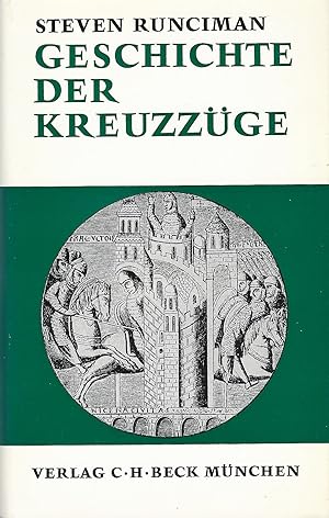 Bild des Verkufers fr Geschichte der Kreuzzge; (Sonderausgabe, komplett in einem Band) zum Verkauf von Bcherhandel-im-Netz/Versandantiquariat