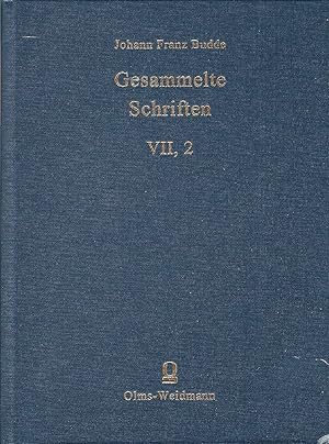 Bild des Verkufers fr Gesammelte Schriften; Band VII, 2 (7, 2): Institutiones theologiae dogmaticae variis observationibus illustratae. Teilband II. zum Verkauf von Bcherhandel-im-Netz/Versandantiquariat