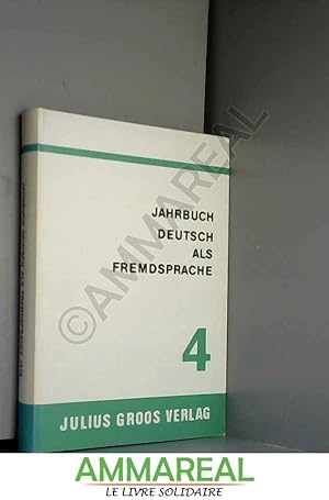 Bild des Verkufers fr Jahrbuch Deutsch Als Fremdsprache 4 zum Verkauf von Ammareal