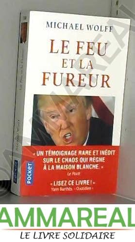 Image du vendeur pour Le feu et la fureur mis en vente par Ammareal