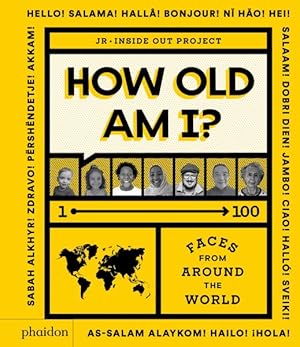 Seller image for How Old Am I? : 1-100 Faces from Around the World for sale by GreatBookPrices