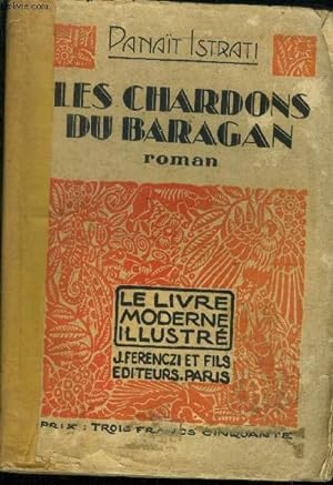 Seller image for Les chardons du baragan,N 81 Le Livre Moderne Illustr. for sale by Le-Livre