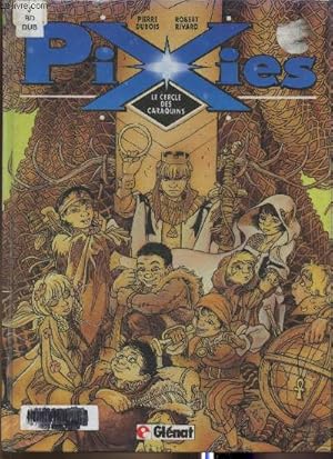 Seller image for Pixies- Le cercle des Caraquins for sale by Le-Livre