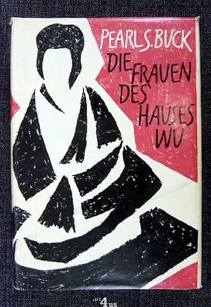 Seller image for Die Frauen des Hauses Wu : Roman for sale by art4us - Antiquariat