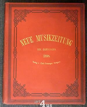 Neue Musik-Zeitung : 19. Jahrgang (1898) ; mit Notenbeilage Illustrirtes Familienblatt