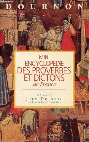 Bild des Verkufers fr Mini-encyclopdie des proverbes et dictions de France. zum Verkauf von Le-Livre
