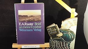 Seller image for Brief an meine Erzieher. for sale by Versandantiquariat Ingo Lutter
