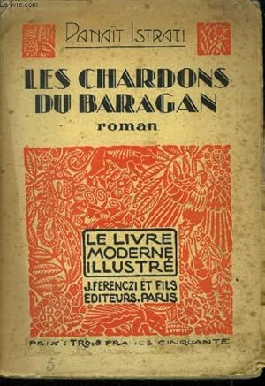 Seller image for Les chardons du baragan,N 81 Le Livre Moderne Illustr. for sale by Le-Livre