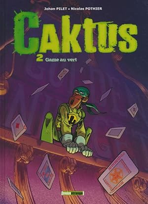 Bild des Verkufers fr Caktus - Tome 2 : Game au vert. zum Verkauf von Antiquariat Bernhardt